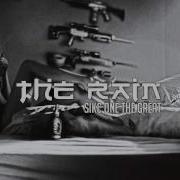 The Rain The Sikc One