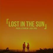 Pascal Letoublon Lost In The Sun