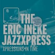 The Eric Ineke Jazzxpress Aotearoa