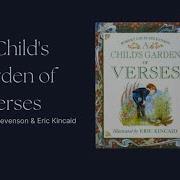 A Child S Garden Of Verses Six Poems By Robert Louis Stevenson