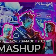 Kda X True Damage X Bts Giants X Popstars X Mic Drop Mashup