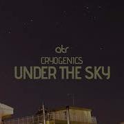 Cryogenics Under The Sky