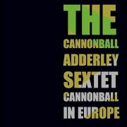 More Words From Cannonball Cannonball Adderley