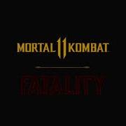 Mortal Kombat 11 Ost Fatality Brutality Just Music No Sfx