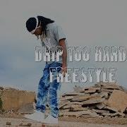 Drip Too Hard Freestyle Ayedub Official Video