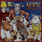 Here Comes The Neighborhood Nofx