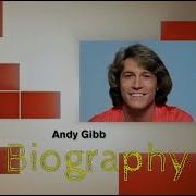 Andy Gibb Biography Canaljor