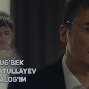 Ulug Bek Rahmatullaev Jon Qizim