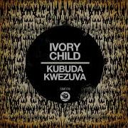 Ivory Child Kutsiva Radio Edit