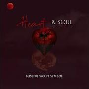 Blissful Sax Heart Soul Ft Symbol Scardmedia Tv