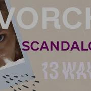 Scandalous Tvorchi