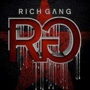 Rich Gang Everyday