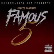 Butta Mackin Famous Five