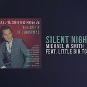 Michael W Smith Little Big Town Silent Night