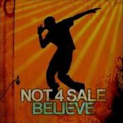 Not 4 Sale Believe