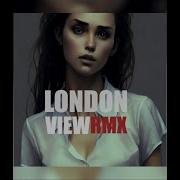 London View Radio Edit