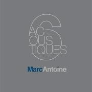 Je Me Souviens Encore Acoustique Marc Antoine