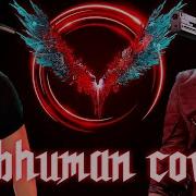 Subhuman Devil May Cry 5 Metal Cover By Go Light Up