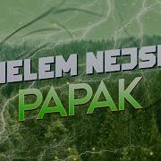 Helem Nejse Papak