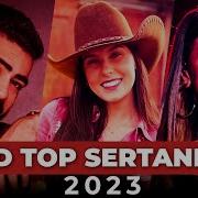 Melhores Musicas 2023 Sertanejo 2023 Mais Tocadas As Melhores Do Sertanejo Universitário Playlist Sertanejo