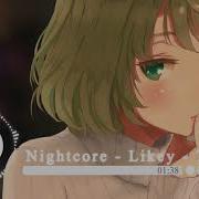 Likey Twice Nightcore