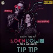 Tip Tip From Lockdown Badshah Jonita Gandhi