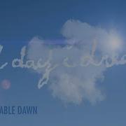 Unforgettable Dawn