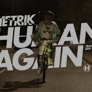 Human Again Feat Jan Burton Metrik