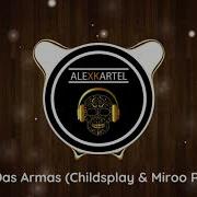 Afro Rap Das Armas Childsplay Miroo Remix Alexkartel