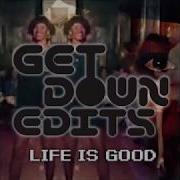 Get Down Edits Makes You Fly Mixed