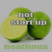 Hot Startup Vibrant House Mix Heathous