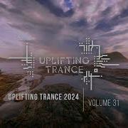 Uplifting Trance 2024 Vol 31 Full Set