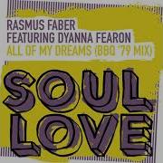 Rasmus Faber All Of My Dreams Bbq 79 Afterhours Keys Mix Feat Dyanna Fearon