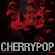 Zootah Mingue Cherry Pop Extended Mix