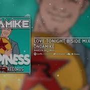 Love Tonight B Side Mix Ondamike