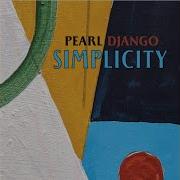 Just Can T Stop Pearl Django