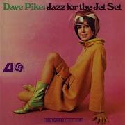 Jet Set Dave Pike