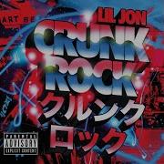 Crunk Rock Lil Jon