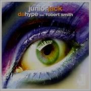 Junior Jack Da Hype Vocal Single Version