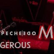 Depeche Mode Dangerous Medialook Rmx 2023