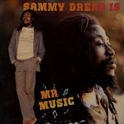 Baby Come To Me Sammy Dread