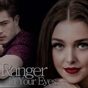 Ranger In Your Eyes Xtended Vocal Dance Remixx 2019