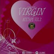 Virgin Mix 2024 Vol 2 Dexta Daps Muni Long Jahvinci Vybz Kartel Alkaline Masicka Djwass Dj Wass