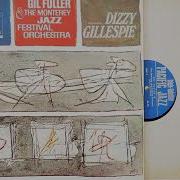 Dizzy Gillespie Man From Monterey Feat Dizzy Gillespie