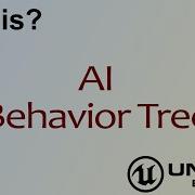 Wtf Is Ai Behavior Tree In Unreal Engine 4 Ue4 Mathew Wadstein Tutorials