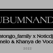 Katongo Family X Noticdj Ft Vove Ubumnandi Herman Vove