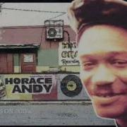 I Ve Got To Get Away Horace Andy