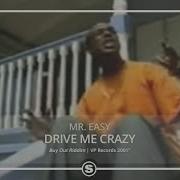 Drive Me Crazy Feat Mr Easy Kevin Lyttle