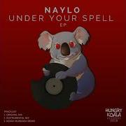 Naylo Under Your Spell