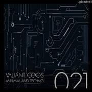 Valiant Coos Minimal Techno